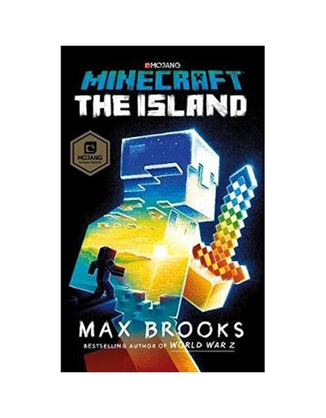 Minecraft: The Island: (The First Official Minecraft Novel)