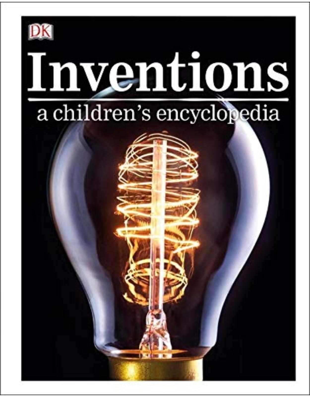 Inventions A Children s Encyclopedia