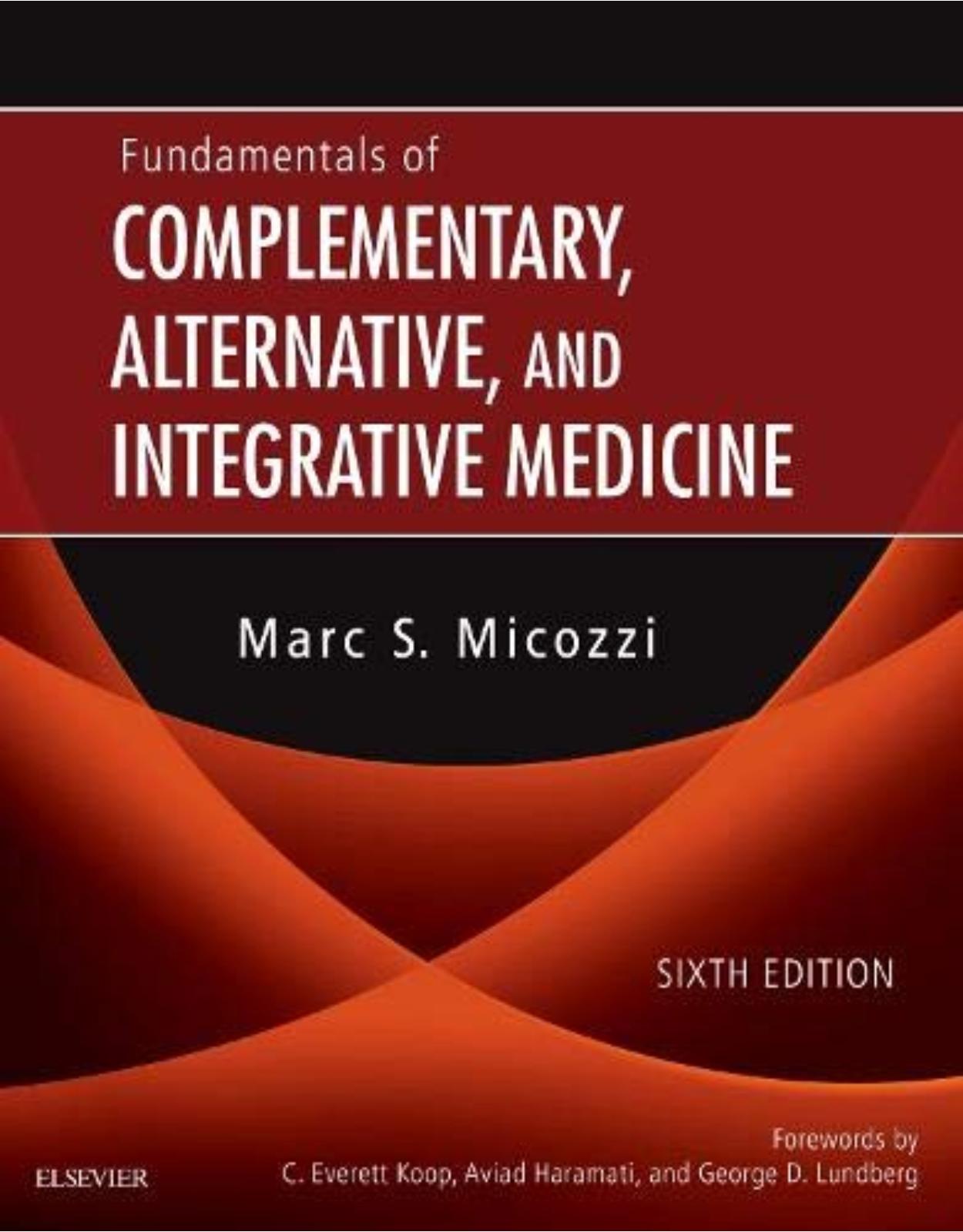 Fundamentals of Complementary, Alternative, and Integrative Medicine, 6e 
