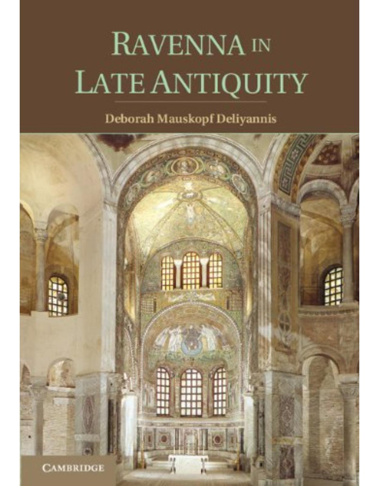 Ravenna in Late Antiquity