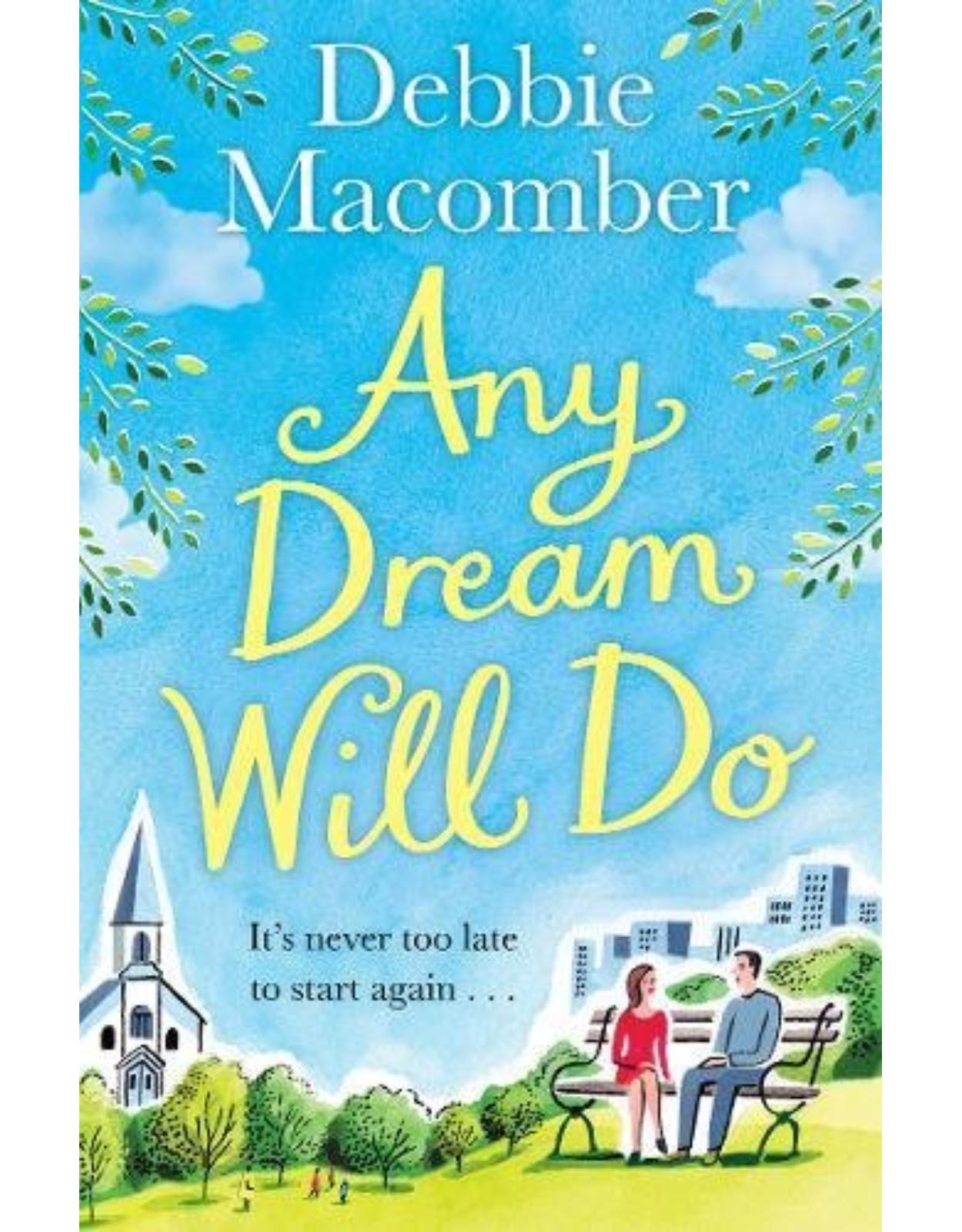 Any Dream Will Do: A Novel