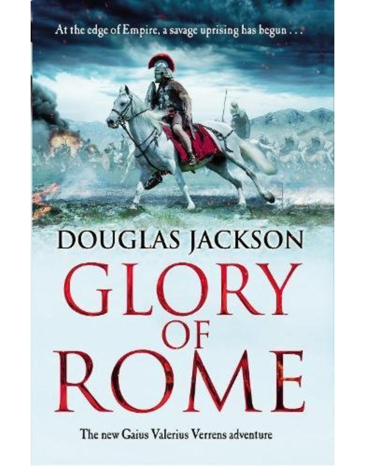 Glory of Rome: (Gaius Valerius Verrens 8)