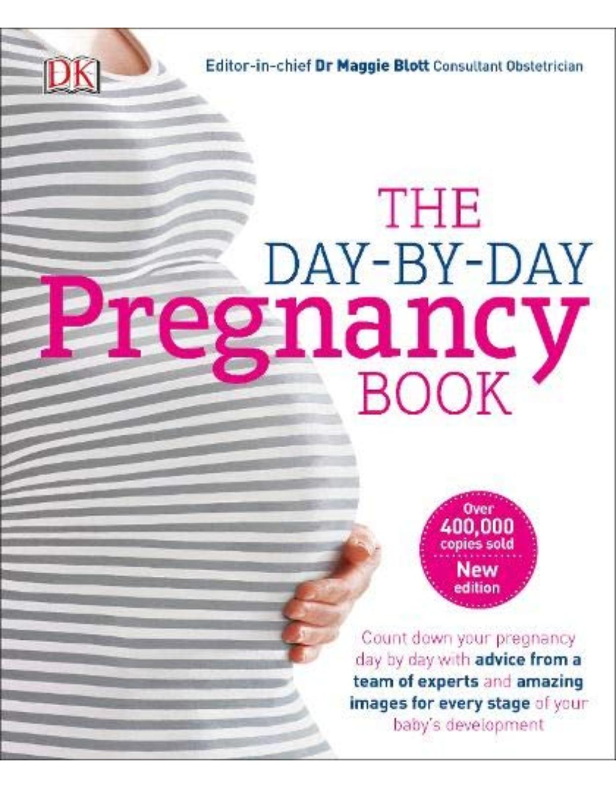 The Day-by-Day Pregnancy Book