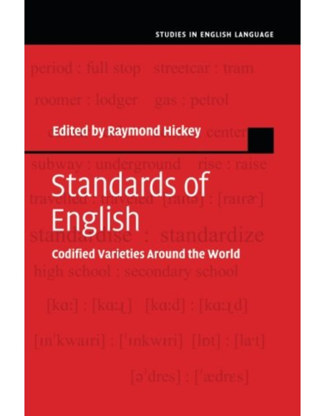 Standards of English: Codified Varieties around the World (Studies in English Language) 