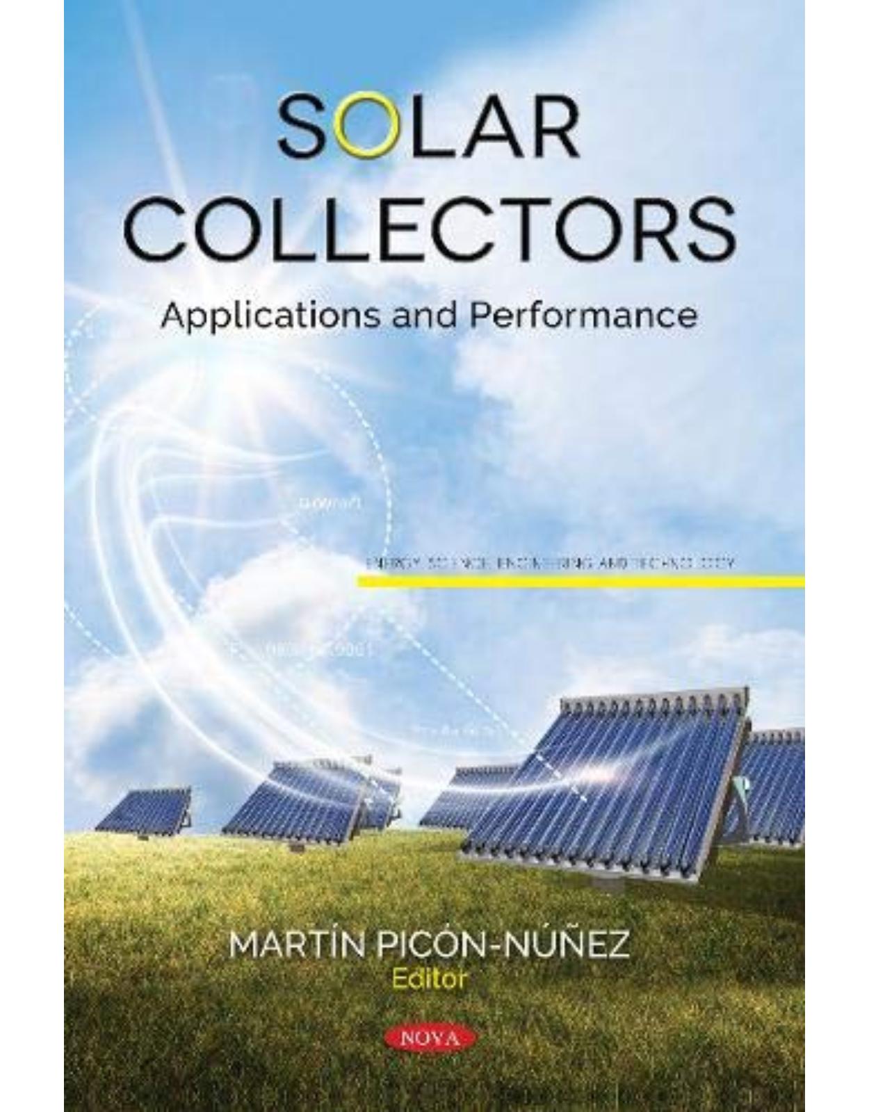 Solar Collectors: Applications and Performance