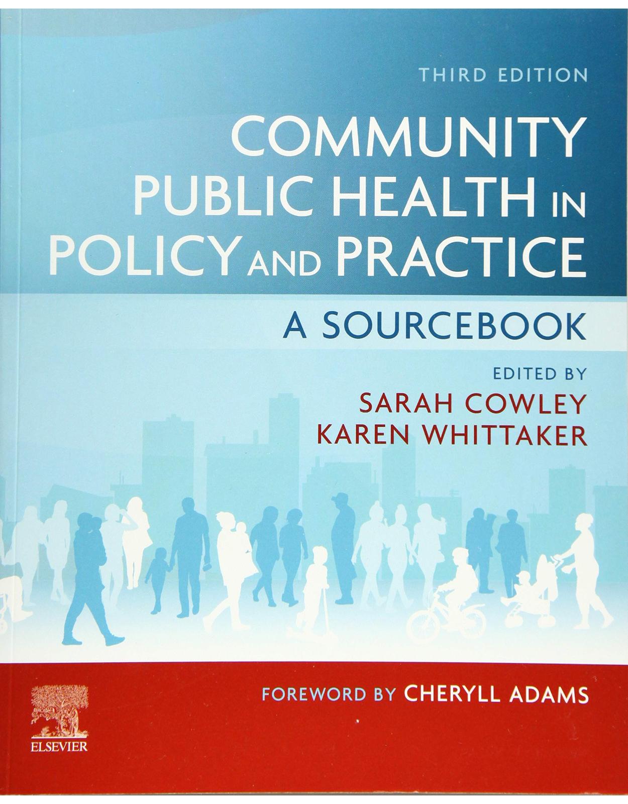 Community Public Health in Policy and Practice: A Sourcebook