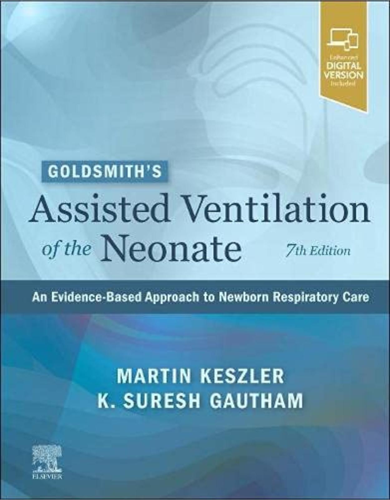 Goldsmith’s Assisted Ventilation of the Neonate, 7th Edition