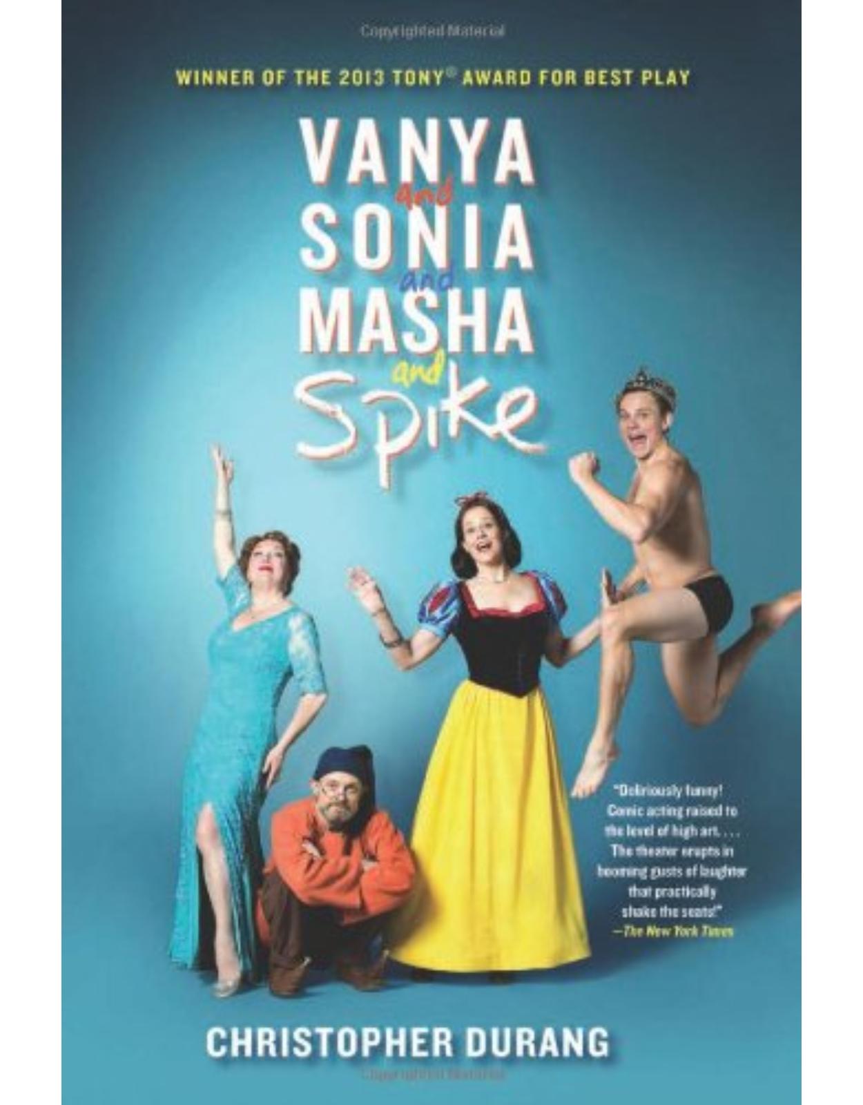 Vanya and Sonia and Masha and Spike