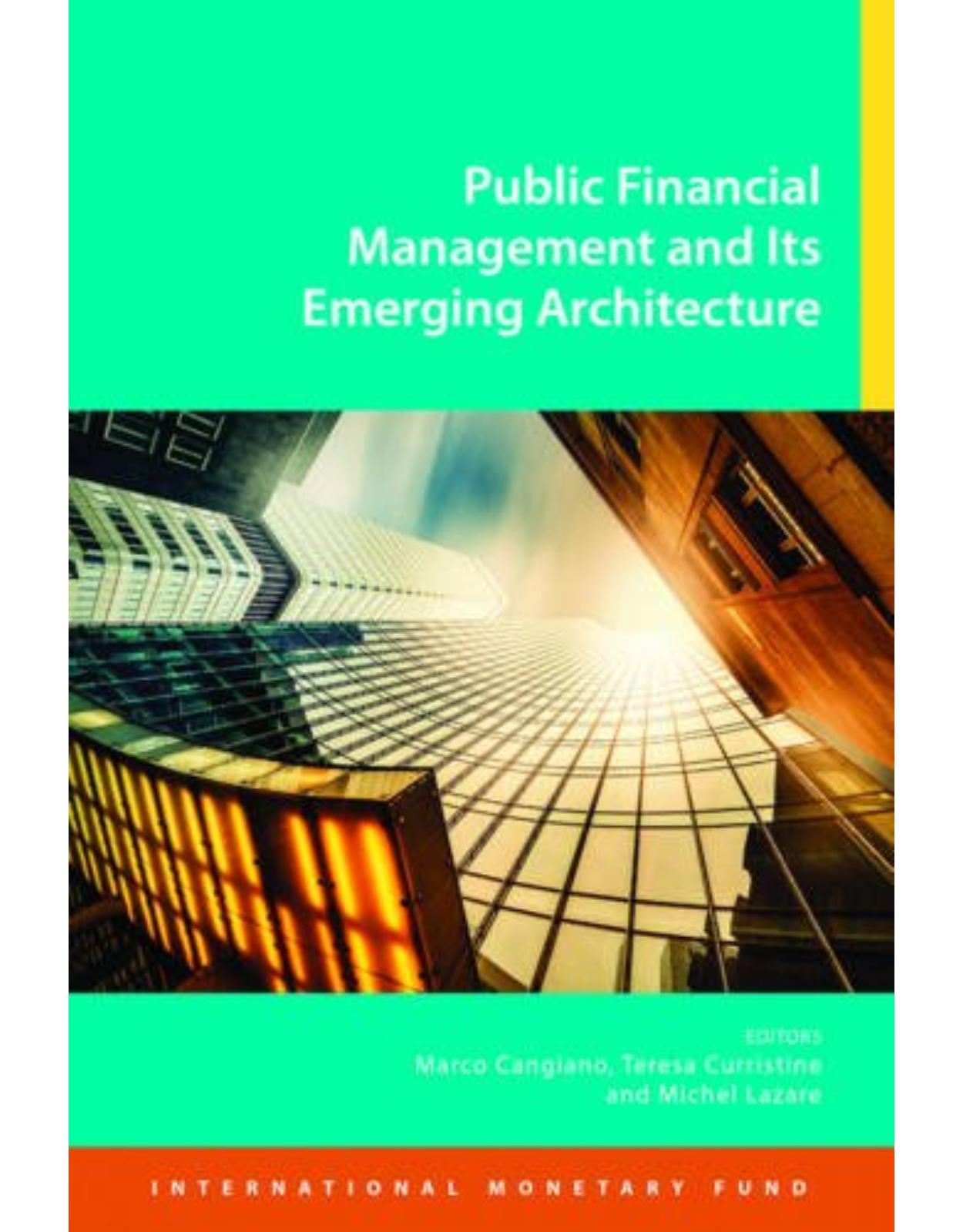 Public Financial Management and Its Emerging Architecture