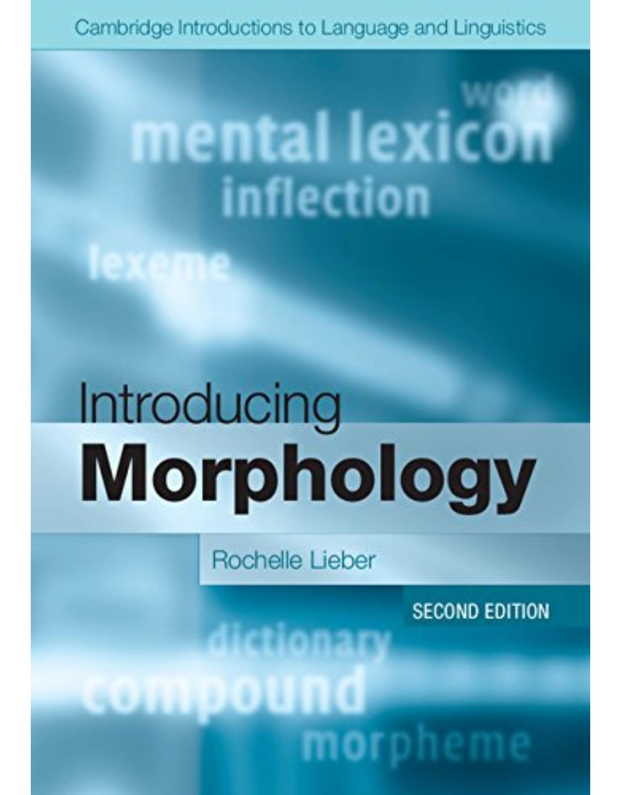 Introducing Morphology (Cambridge Introductions to Language and Linguistics)