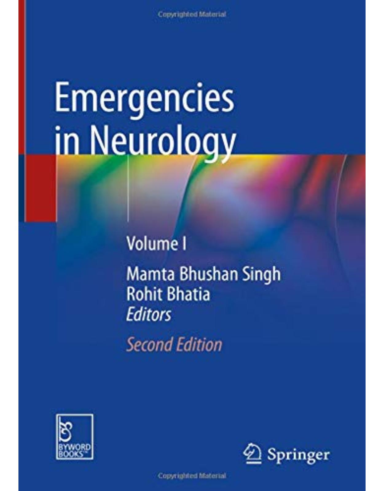 Emergencies in Neurology: Volume I