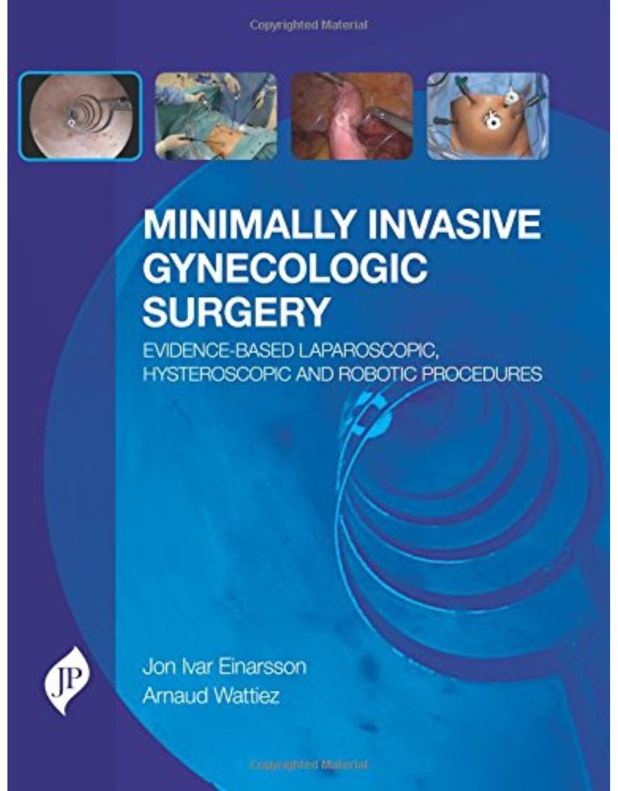  Minimally Invasive Gynecologic Surgery