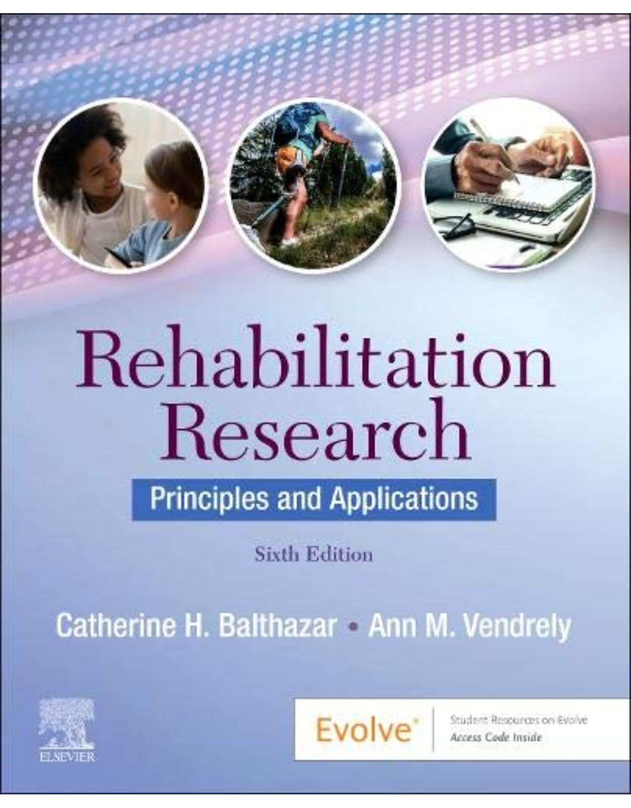 Rehabilitation Research: Principles and Applications 
