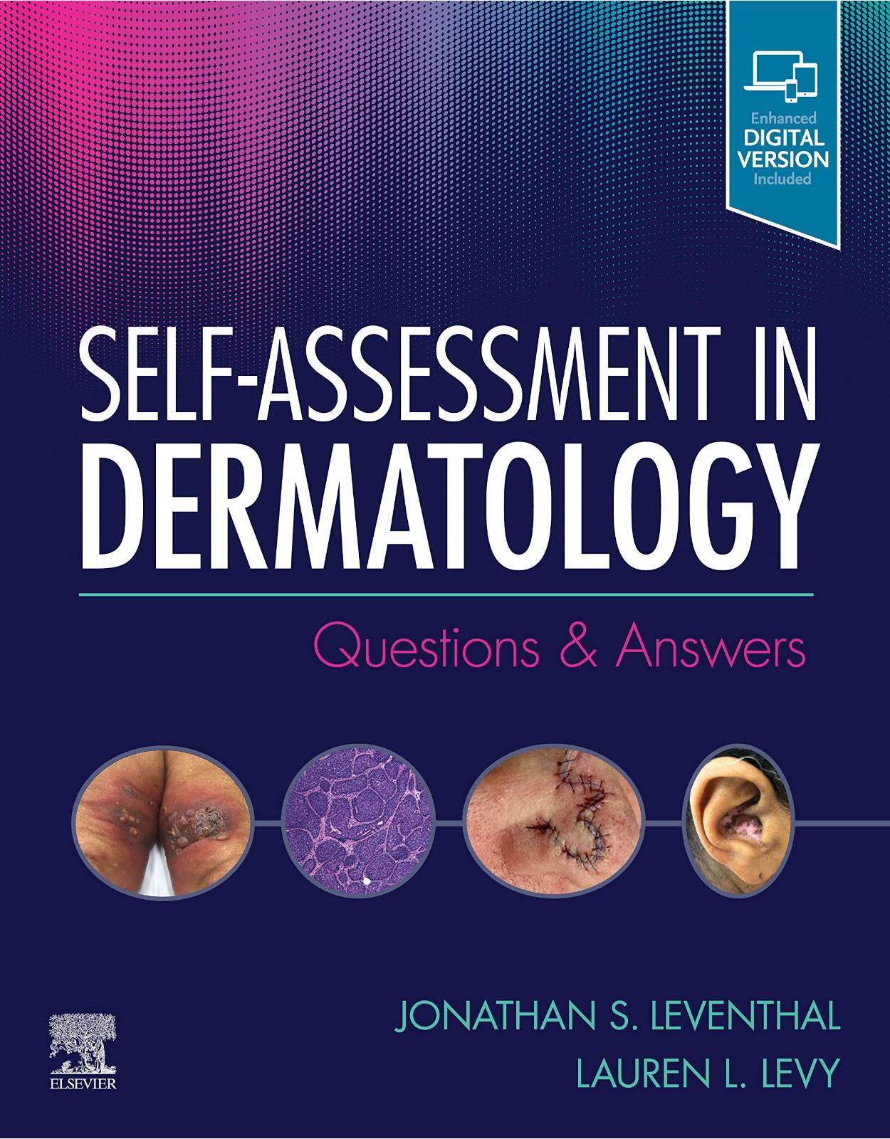 Self-Assessment in Dermatology, Questions and Answers