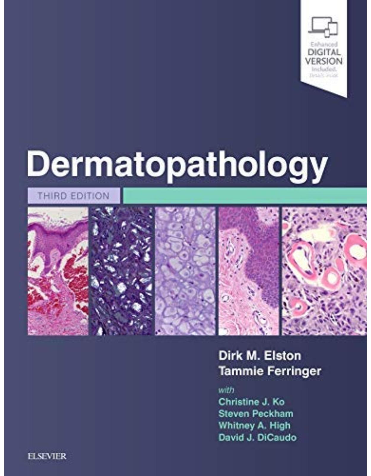 Dermatopathology, 3rd Edition