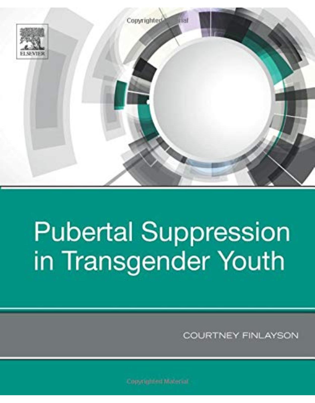 Pubertal Suppression in Transgender Youth, 1e