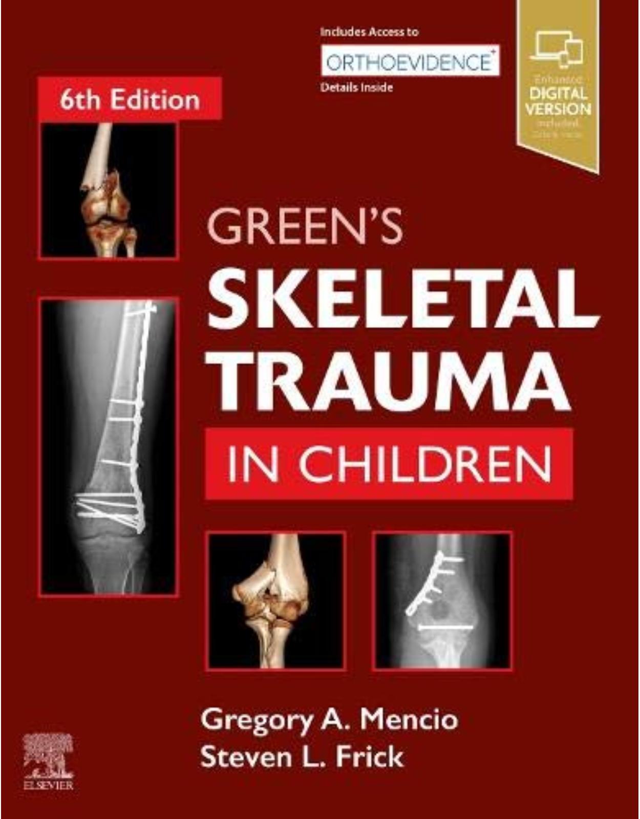 Green’s Skeletal Trauma in Children, 6th Edition