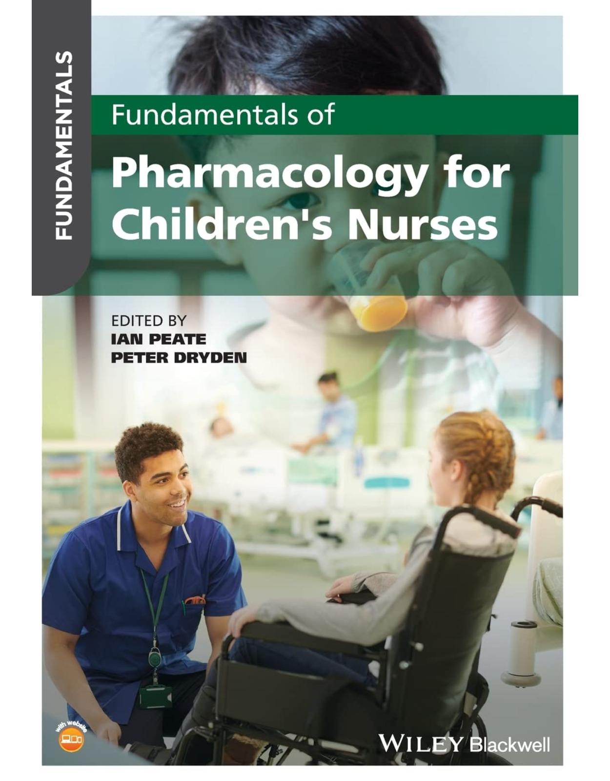 Fundamentals of Pharmacology for Children's Nurses