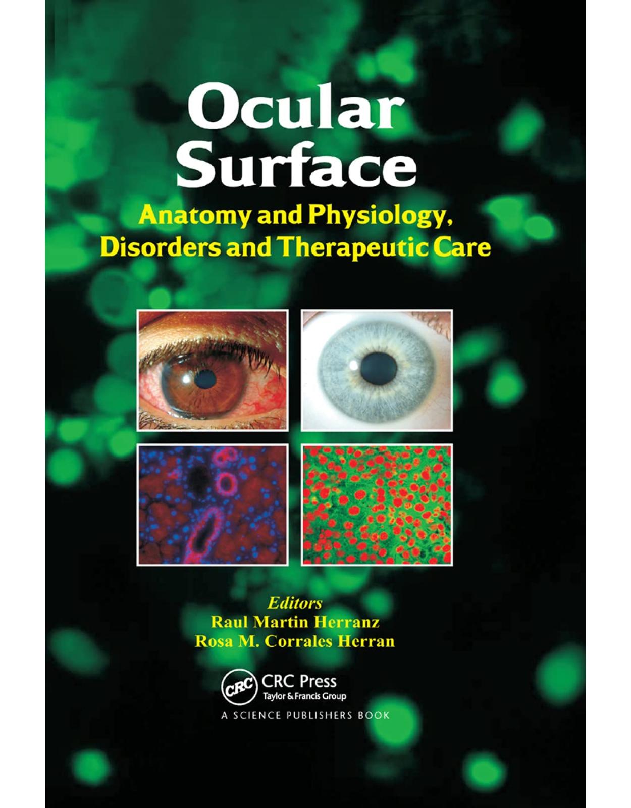 Ocular Surface: Anatomy and Physiology, Disorders and Therapeutic Care