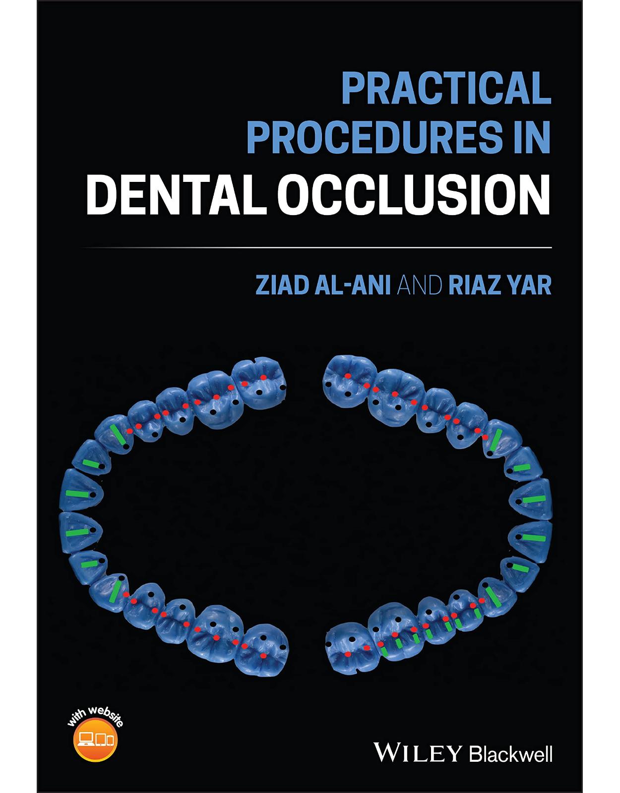 Practical Procedures in Dental Occlusion