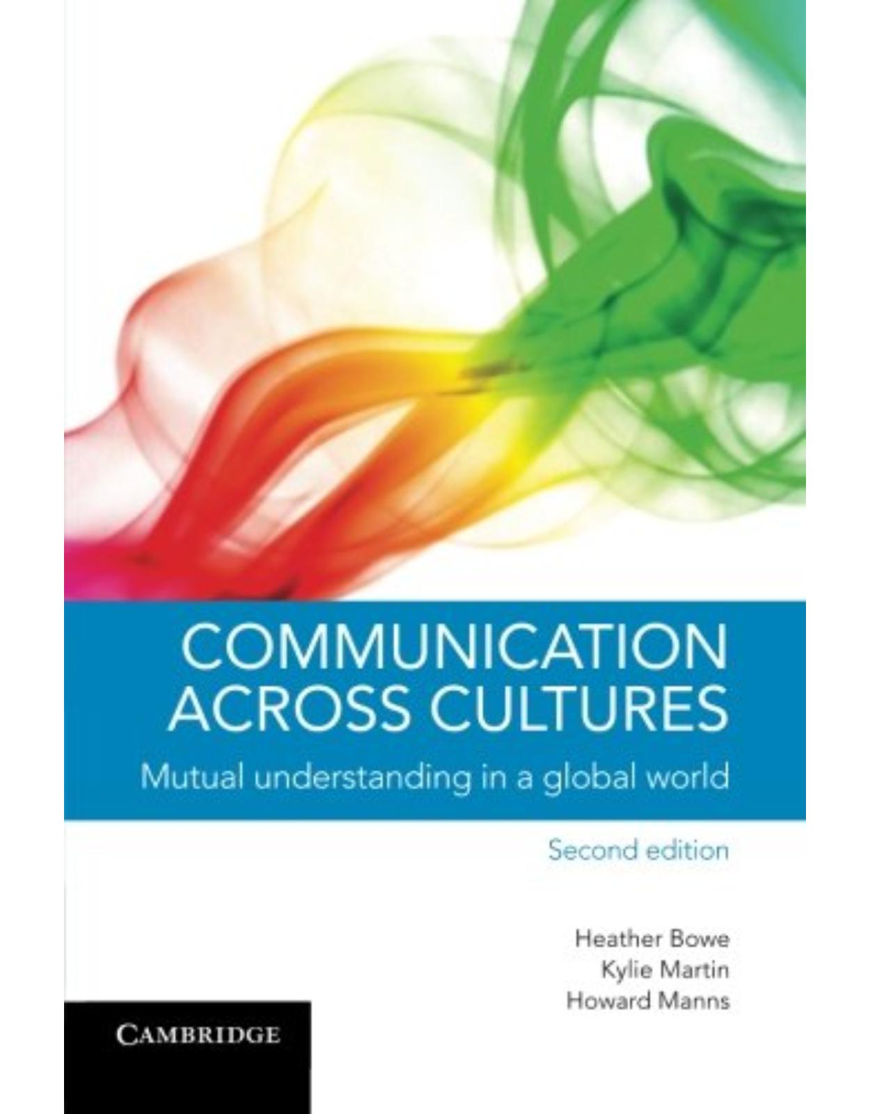 Communication across Cultures: Mutual Understanding in a Global World 