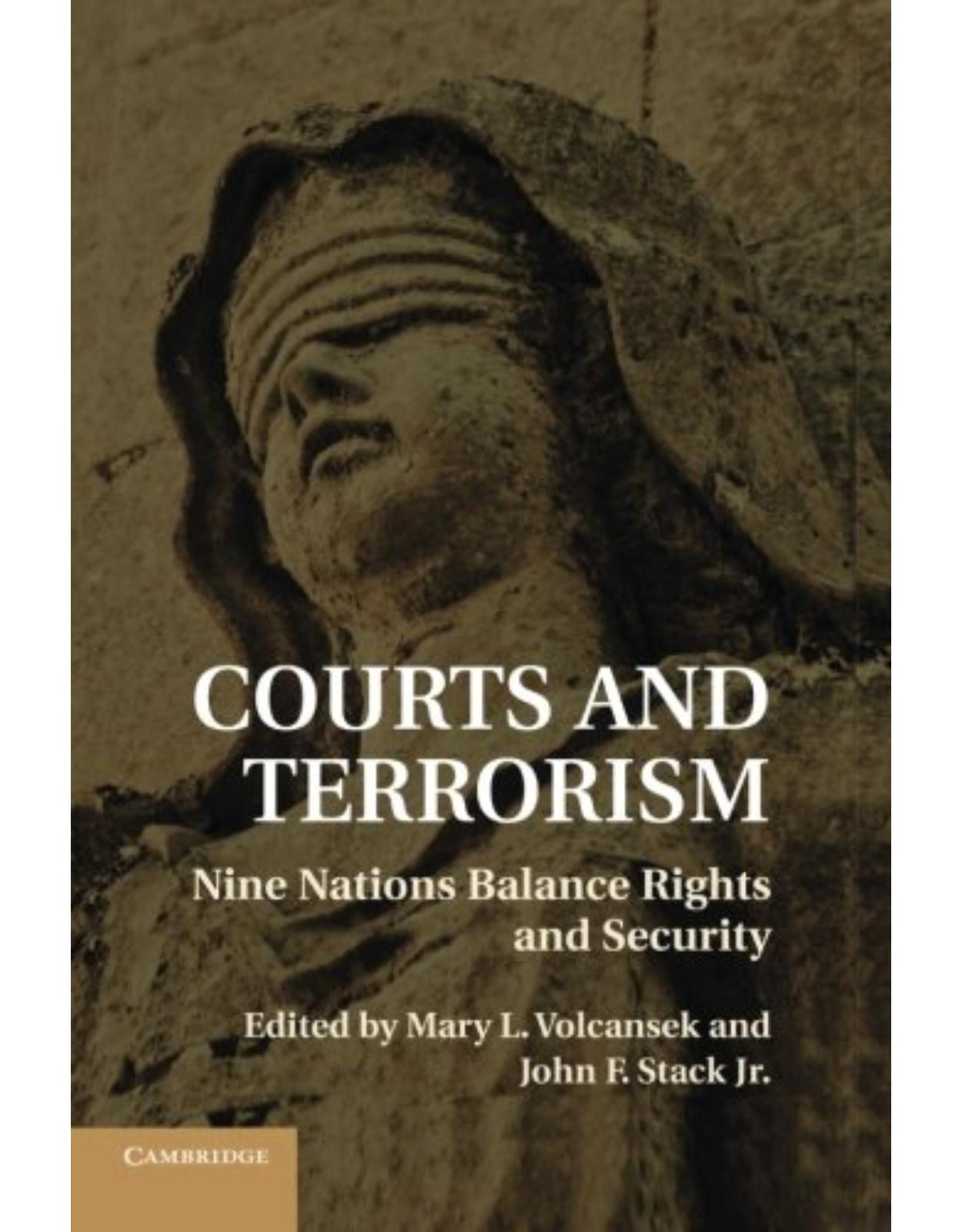 Courts and Terrorism: Nine Nations Balance Rights and Security