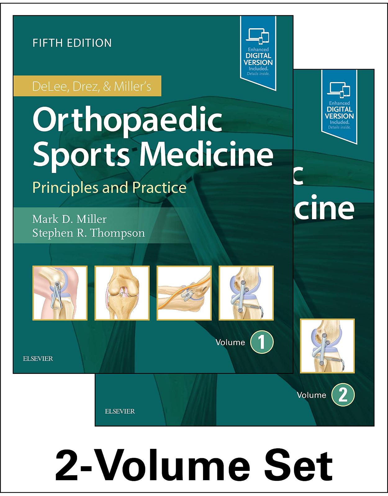 DeLee, Drez & Miller’s Orthopaedic Sports Medicine: 2-Volume Set, 5e