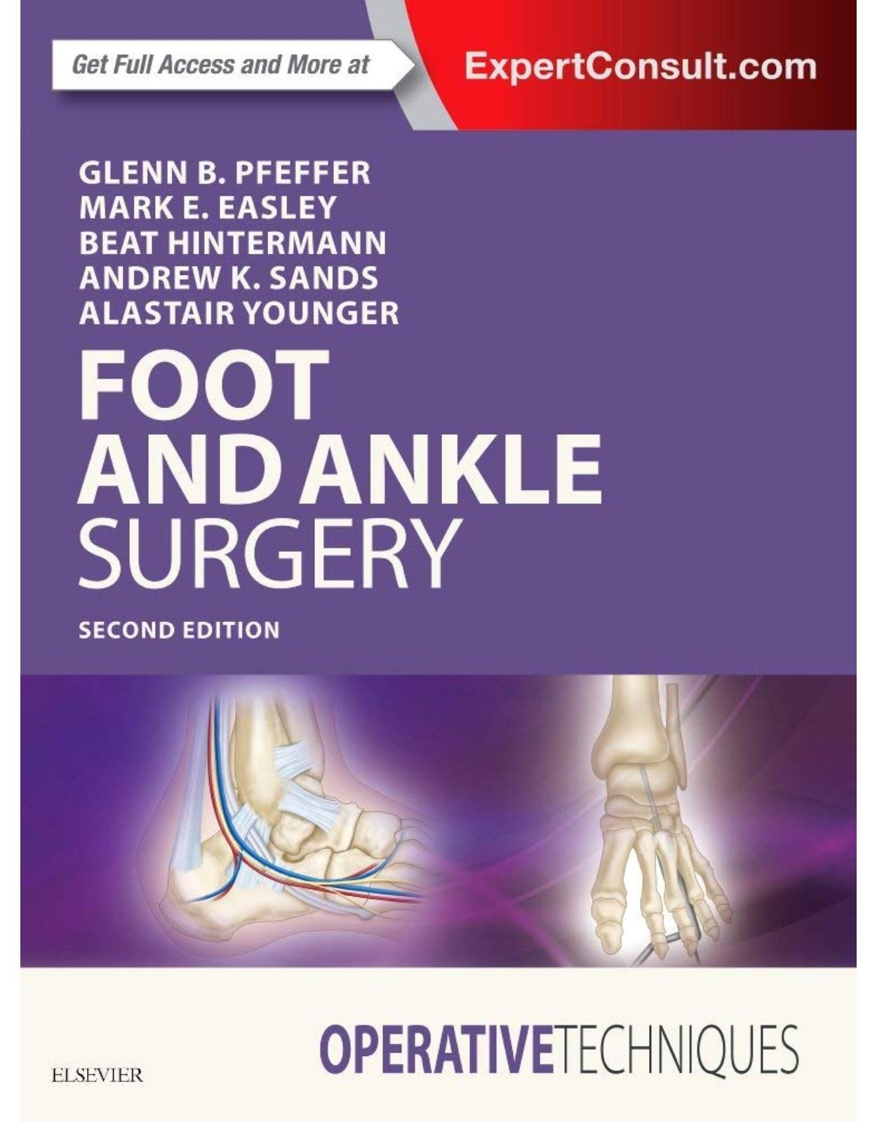 Operative Techniques: Foot and Ankle Surgery, 2e 