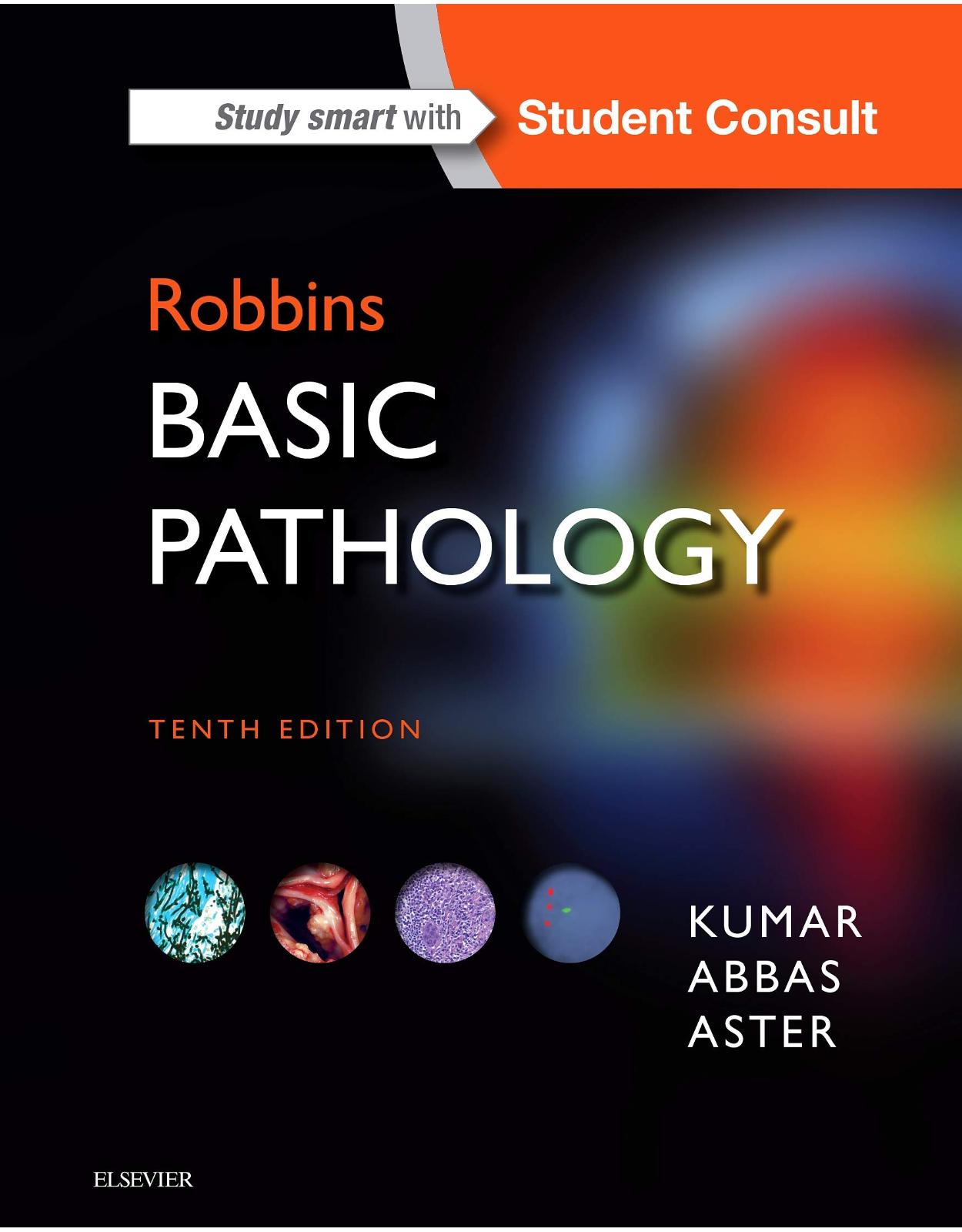 Robbins Basic Pathology, 10e (Robbins Pathology) 