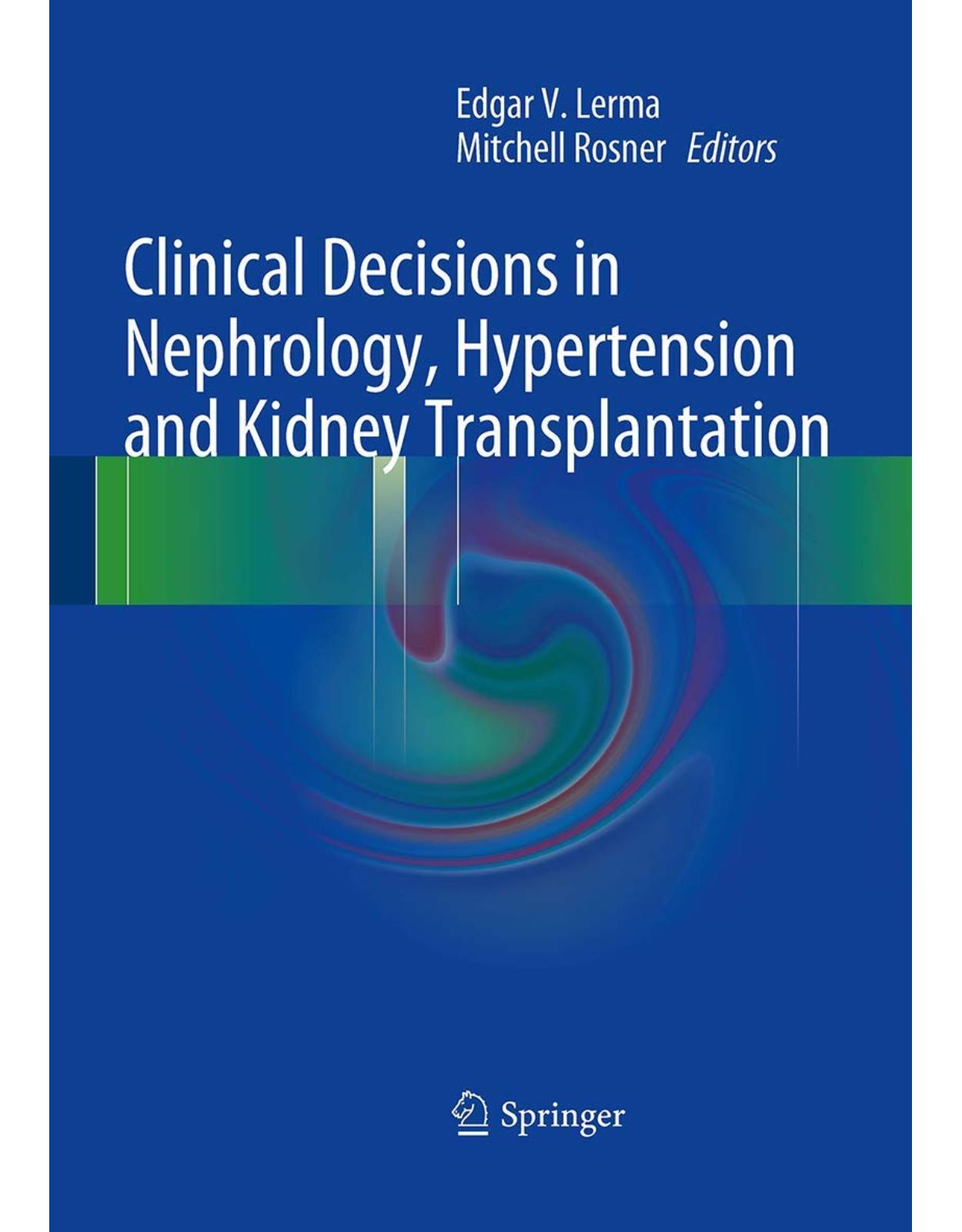 Clinical Decisions in Nephrology, Hypertension and Kidney Transplantation