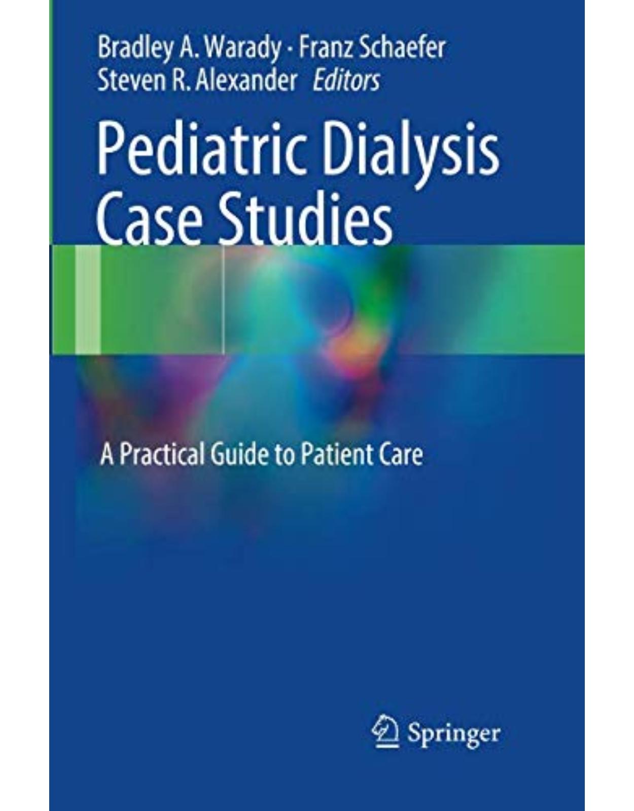 Pediatric Dialysis Case Studies