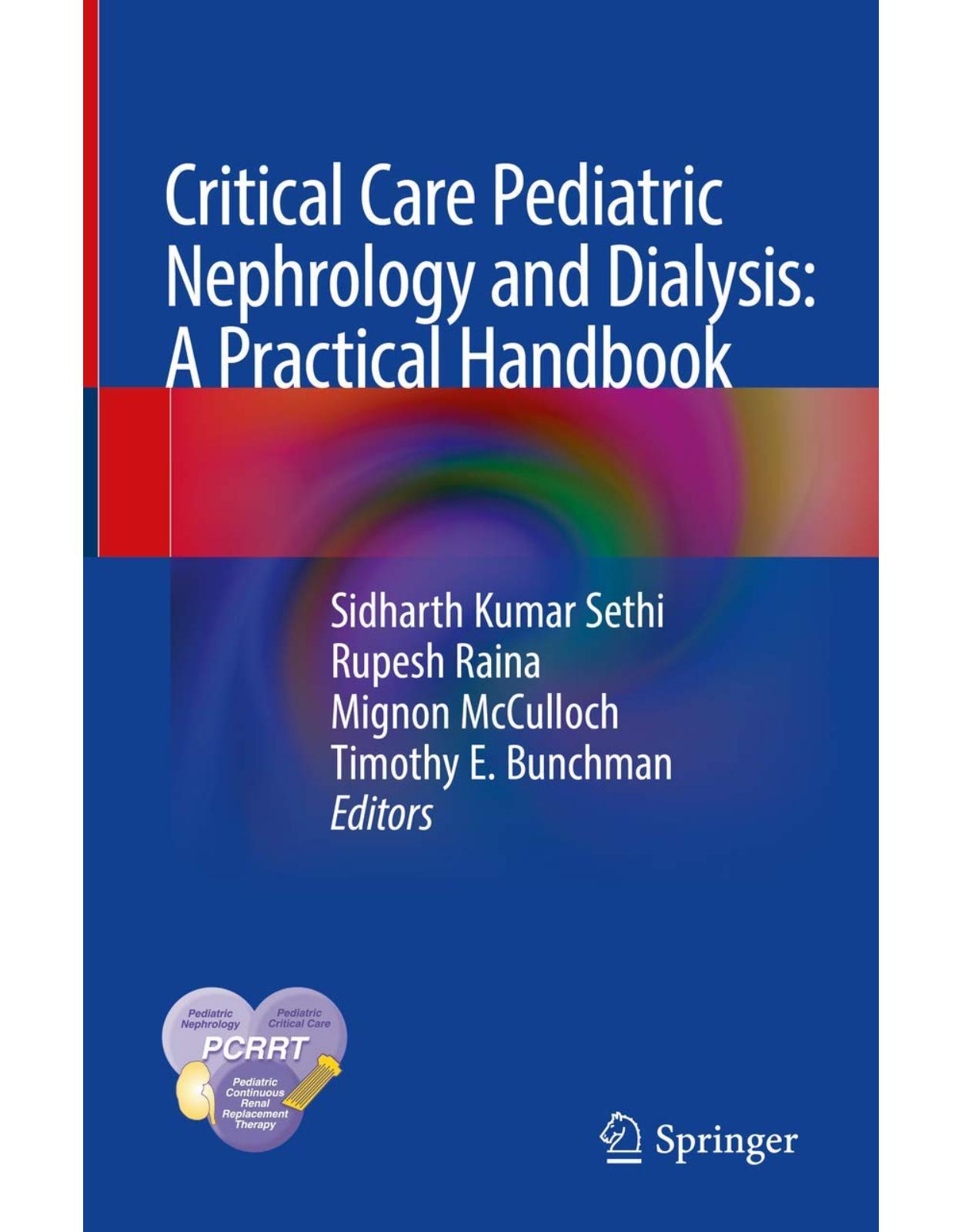 Critical Care Pediatric Nephrology and Dialysis: A Practical Handbook