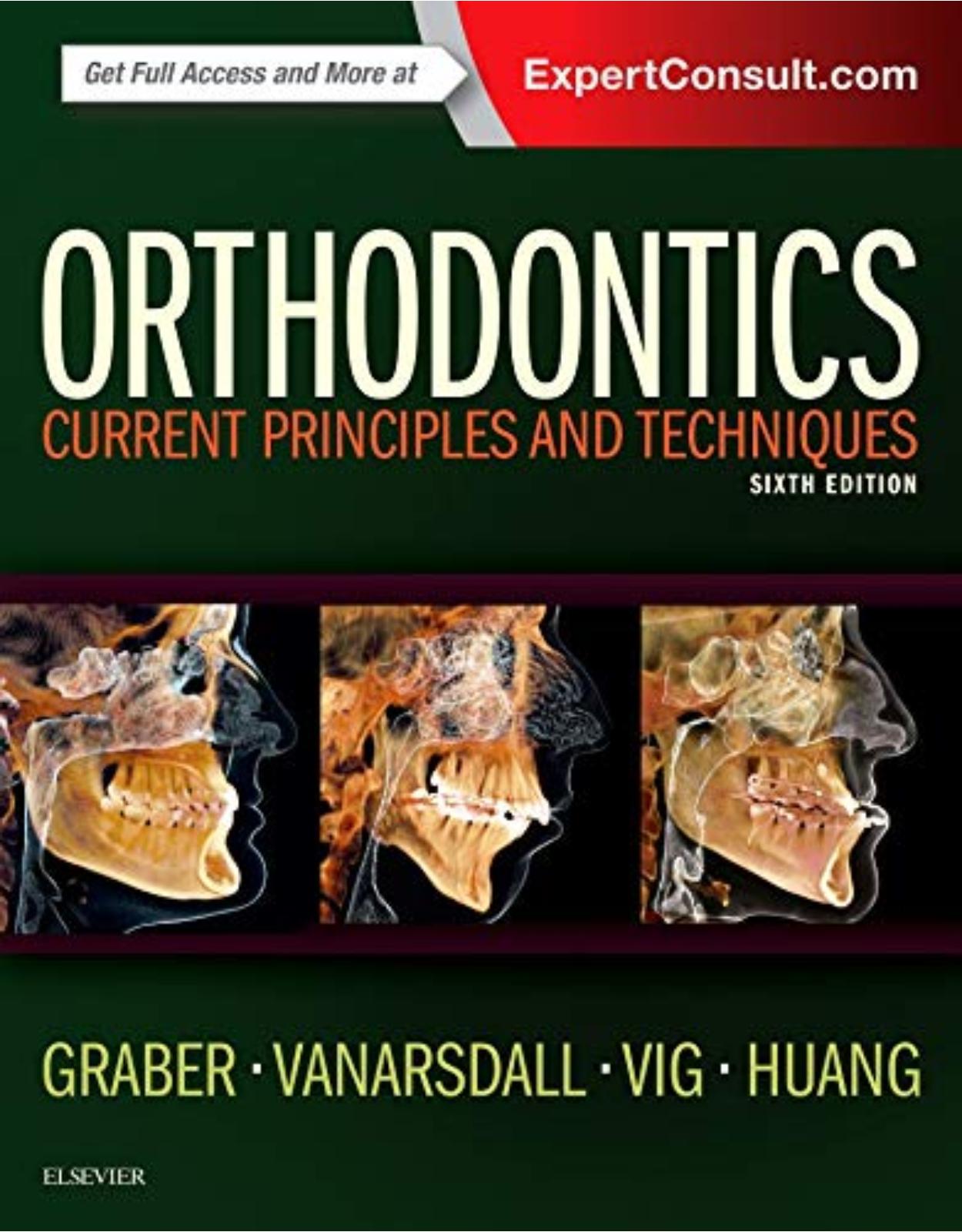 Orthodontics: Current Principles and Techniques, 6e