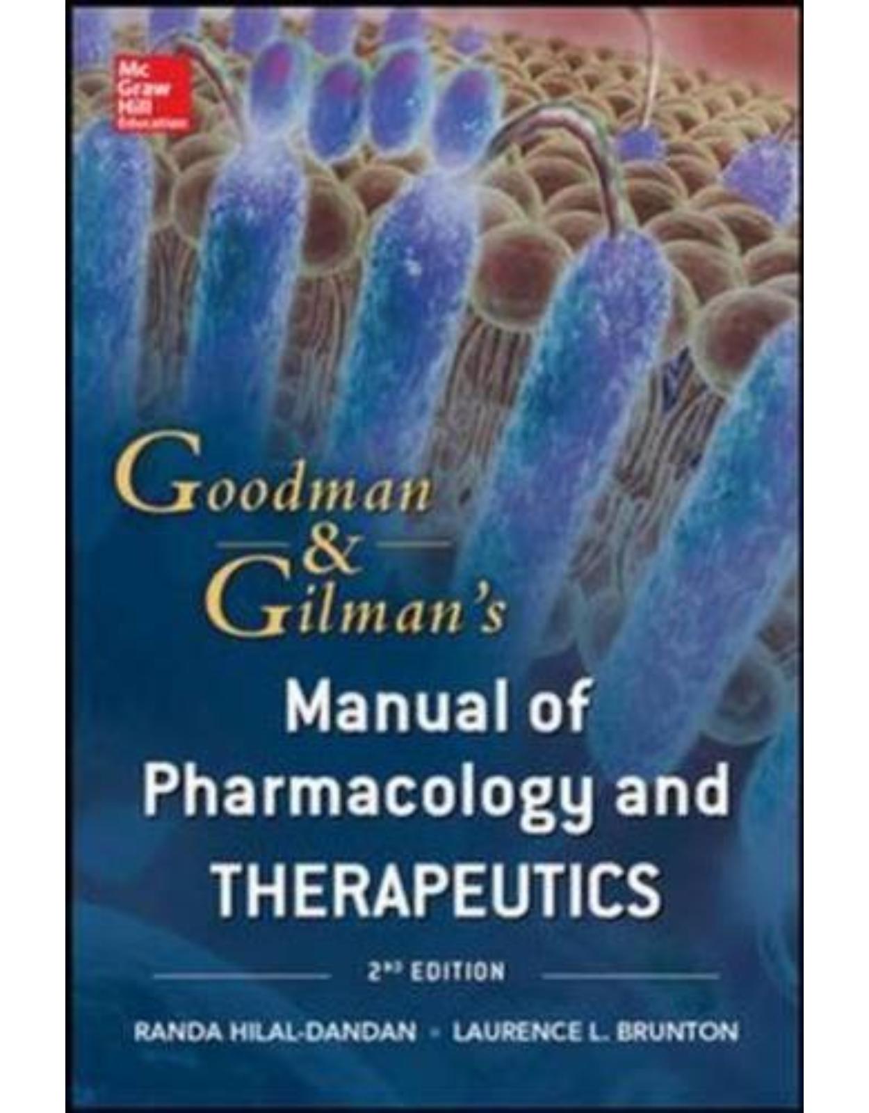 Goodman and Gilman Manual of Pharmacology and Therapeutics