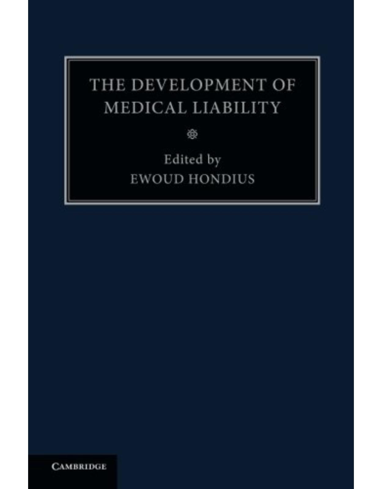The Development of Medical Liability 