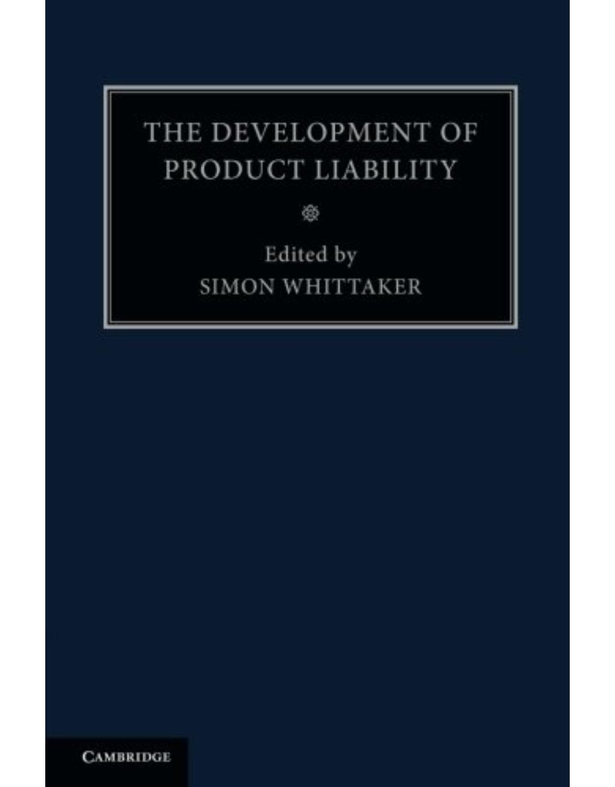The Development of Product Liability