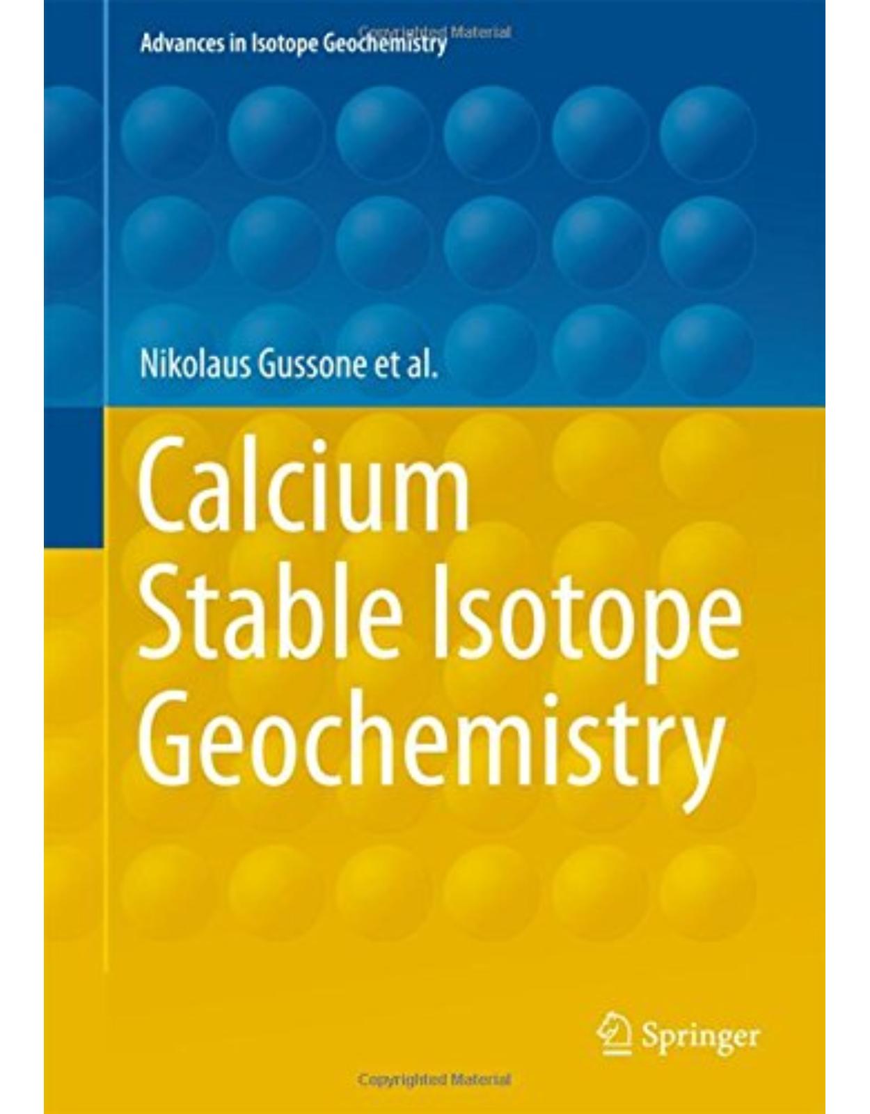 Calcium Stable Isotope Geochemistry