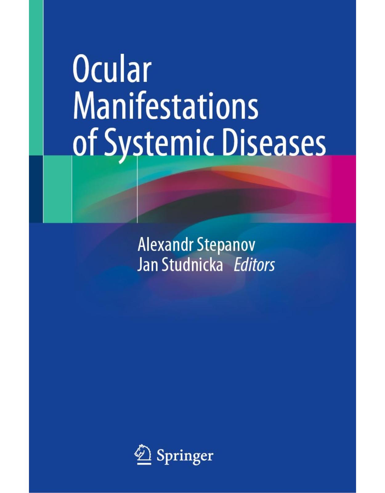 Ocular Manifestations of Systemic Diseases