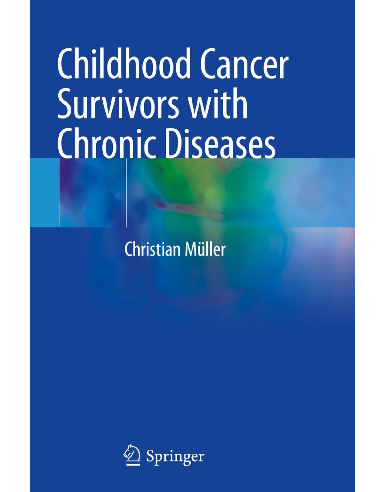 Childhood Cancer Survivors with Chronic Diseases
