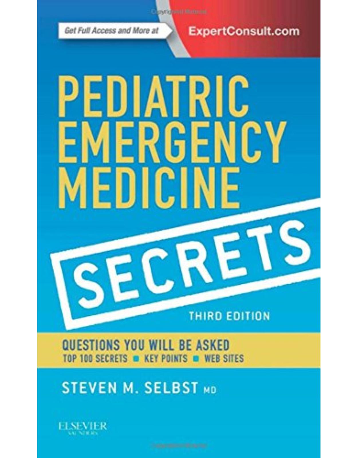 Pediatric Emergency Medicine Secrets, 3e