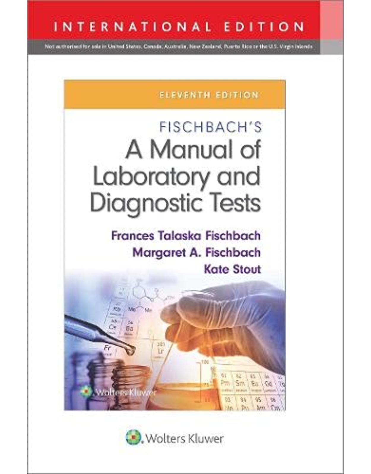 Fischbach's A Manual of Laboratory and Diagnostic Tests