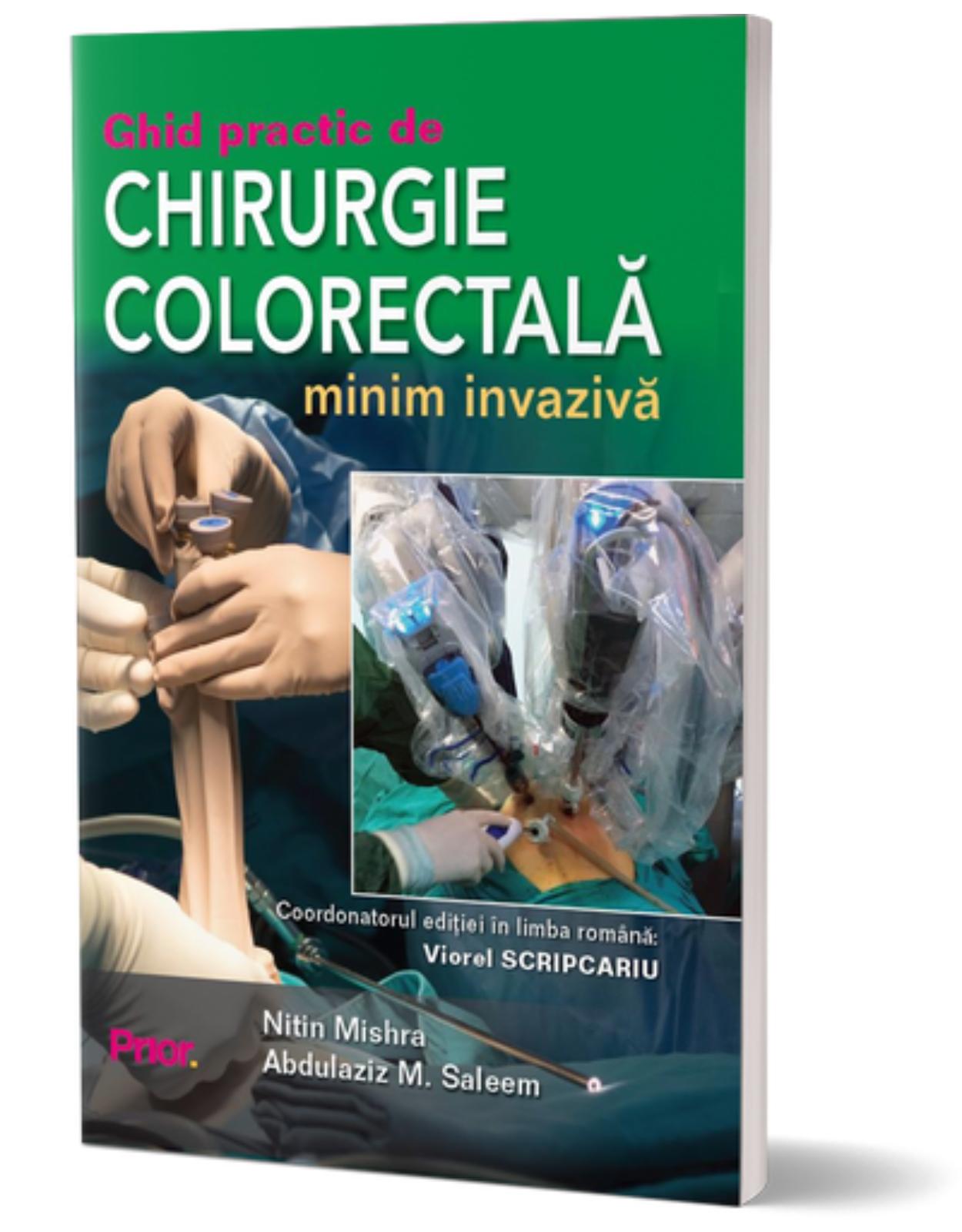 Ghid practic de chirurgie colorectala minim invaziva