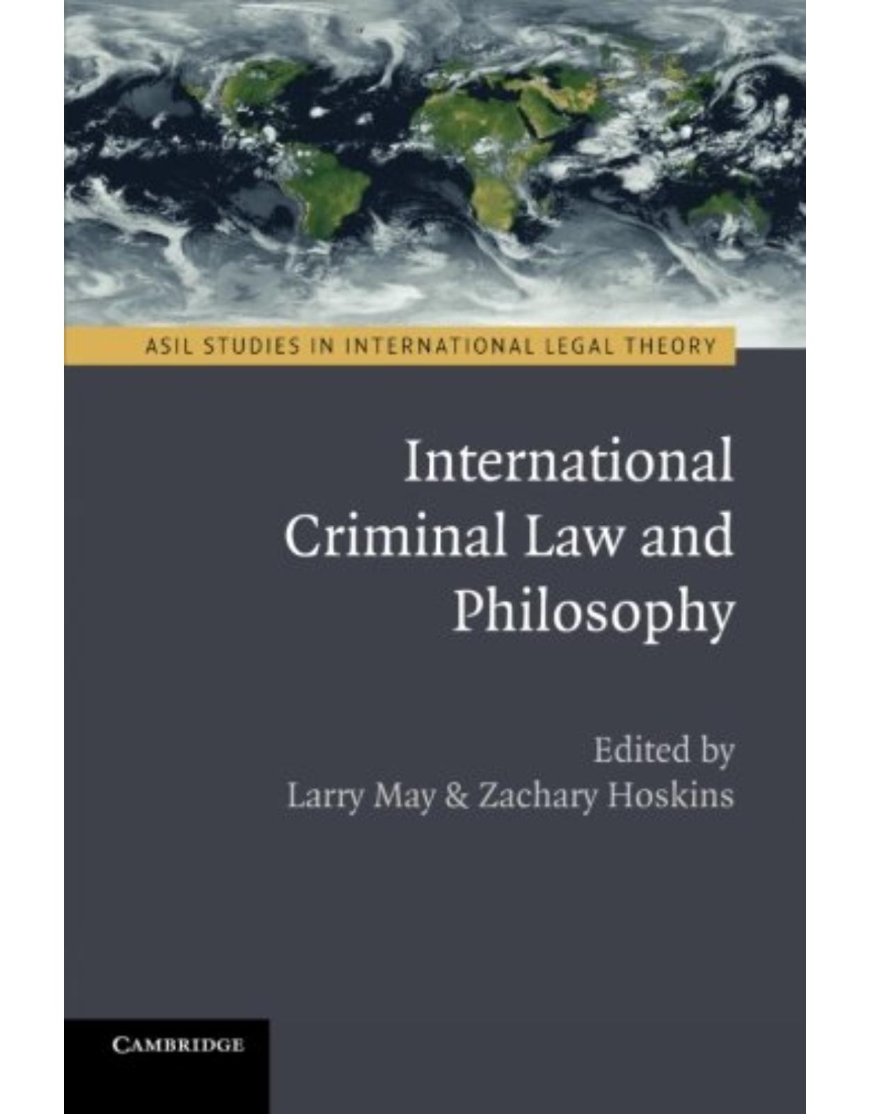 International Criminal Law and Philosophy