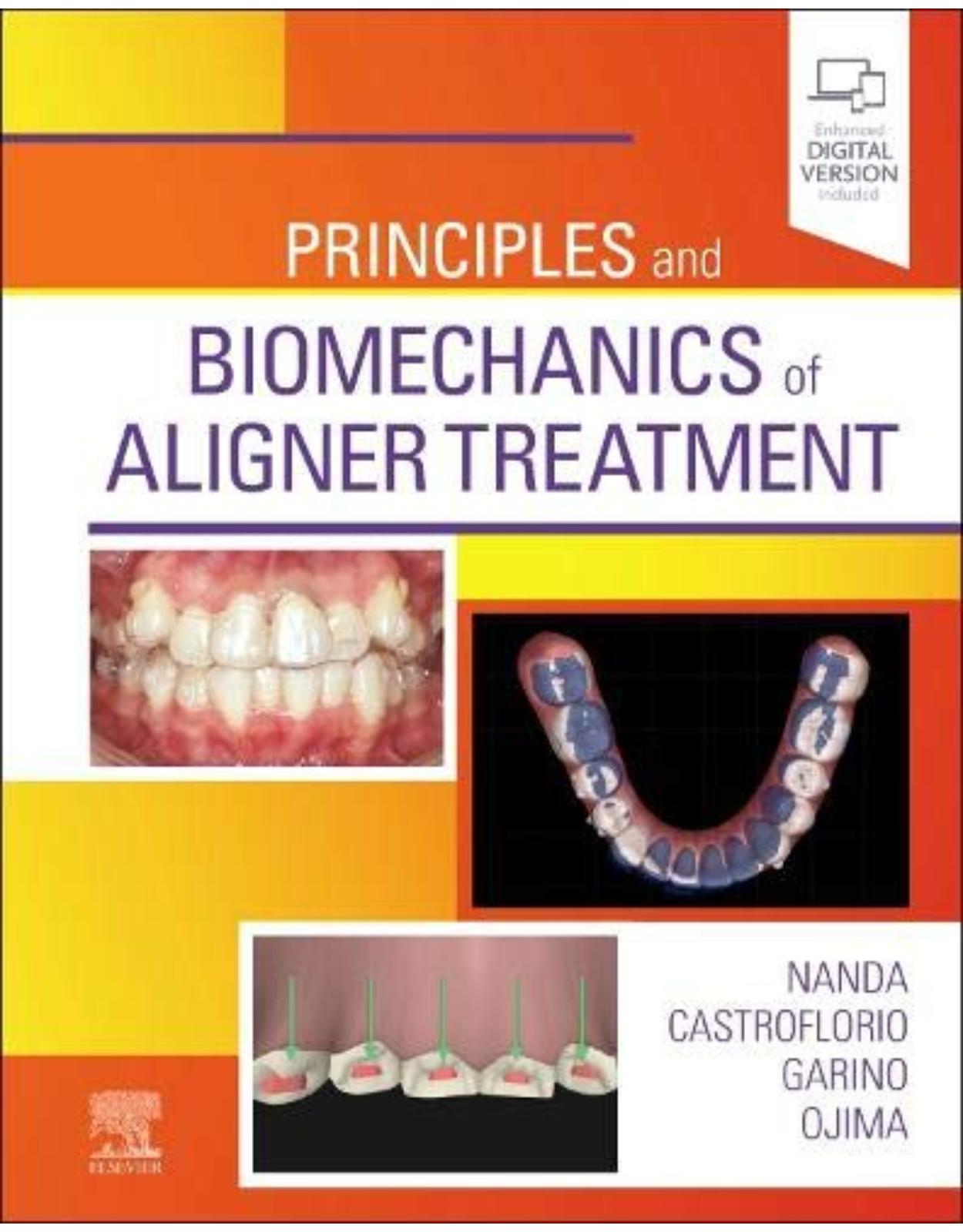 Principles and Biomechanics of Aligner Treatment