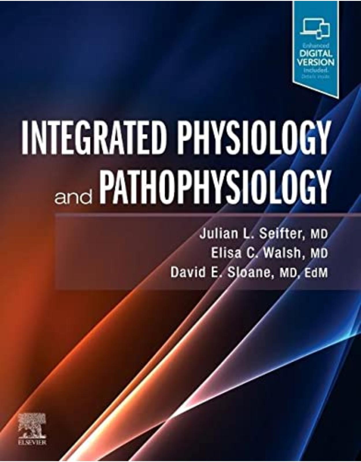 Integrated Physiology and Pathophysiology