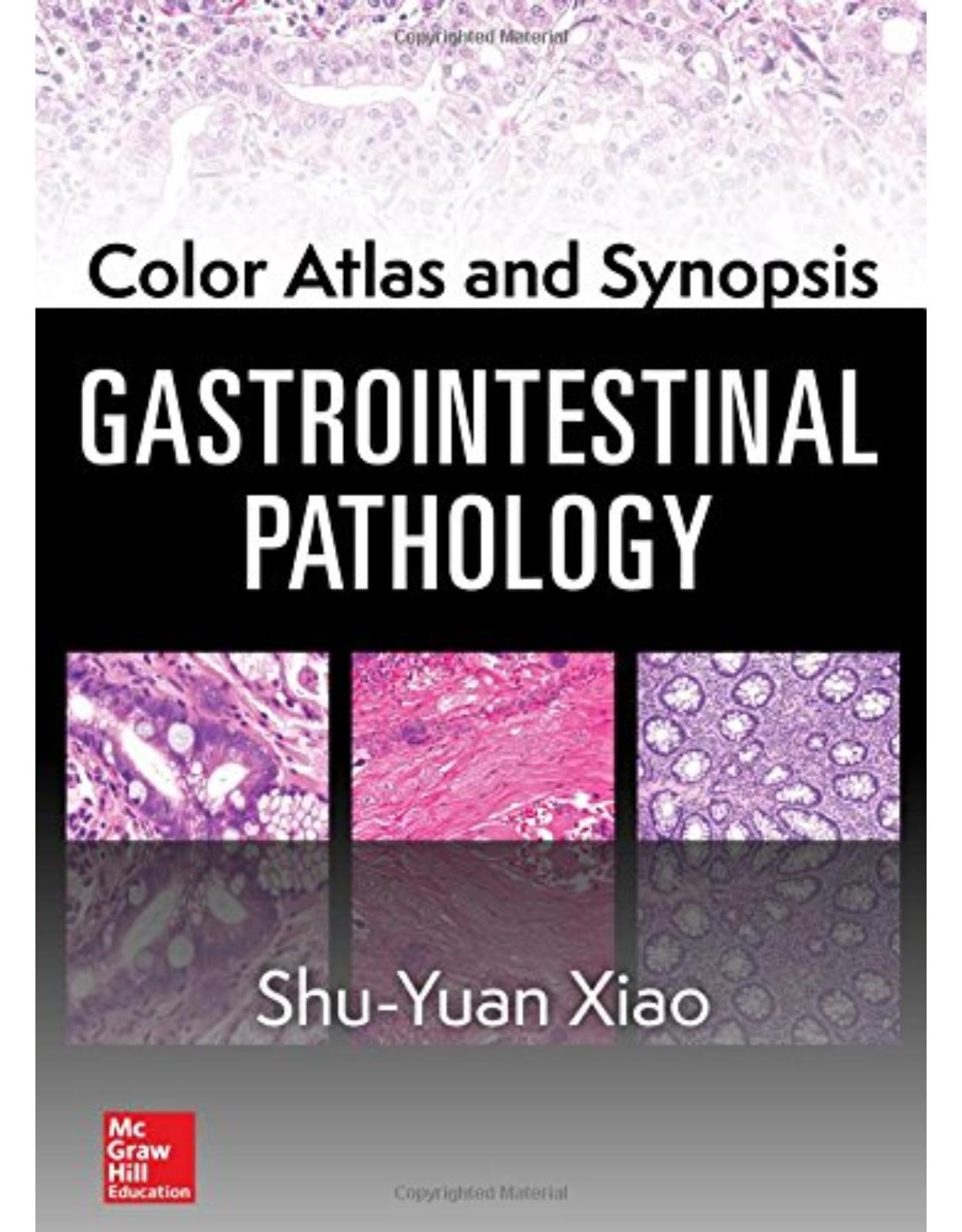Color Atlas And Synopsis: Gastrointestinal Pathology 