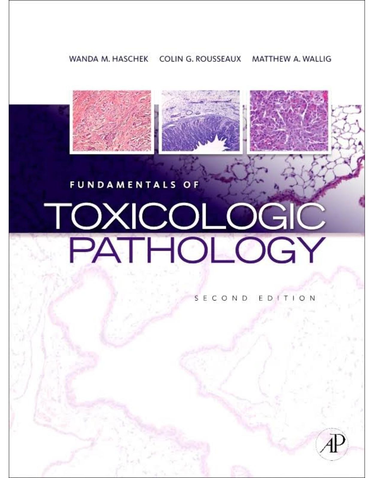 Fundamentals of Toxicologic Pathology, 2nd Edition