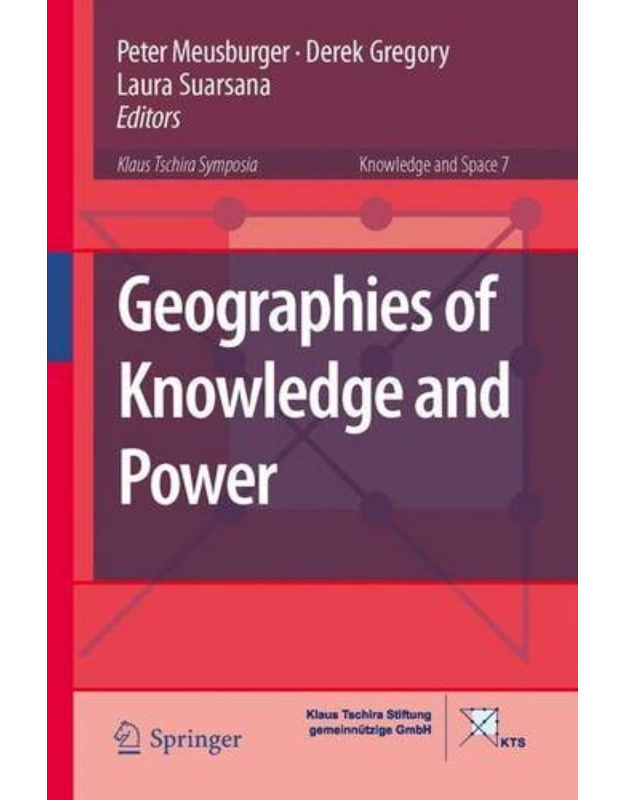 Geographies of Knowledge and Power