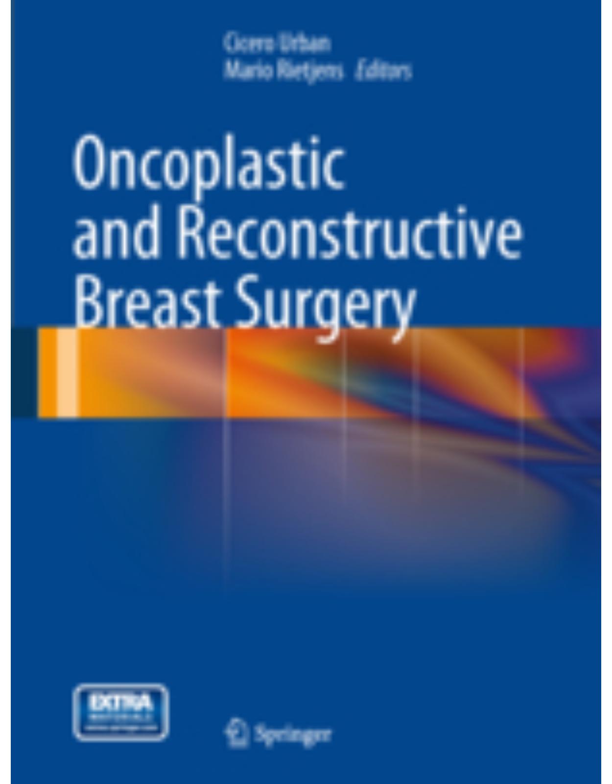 Oncoplastic and Reconstructive Breast Surgery