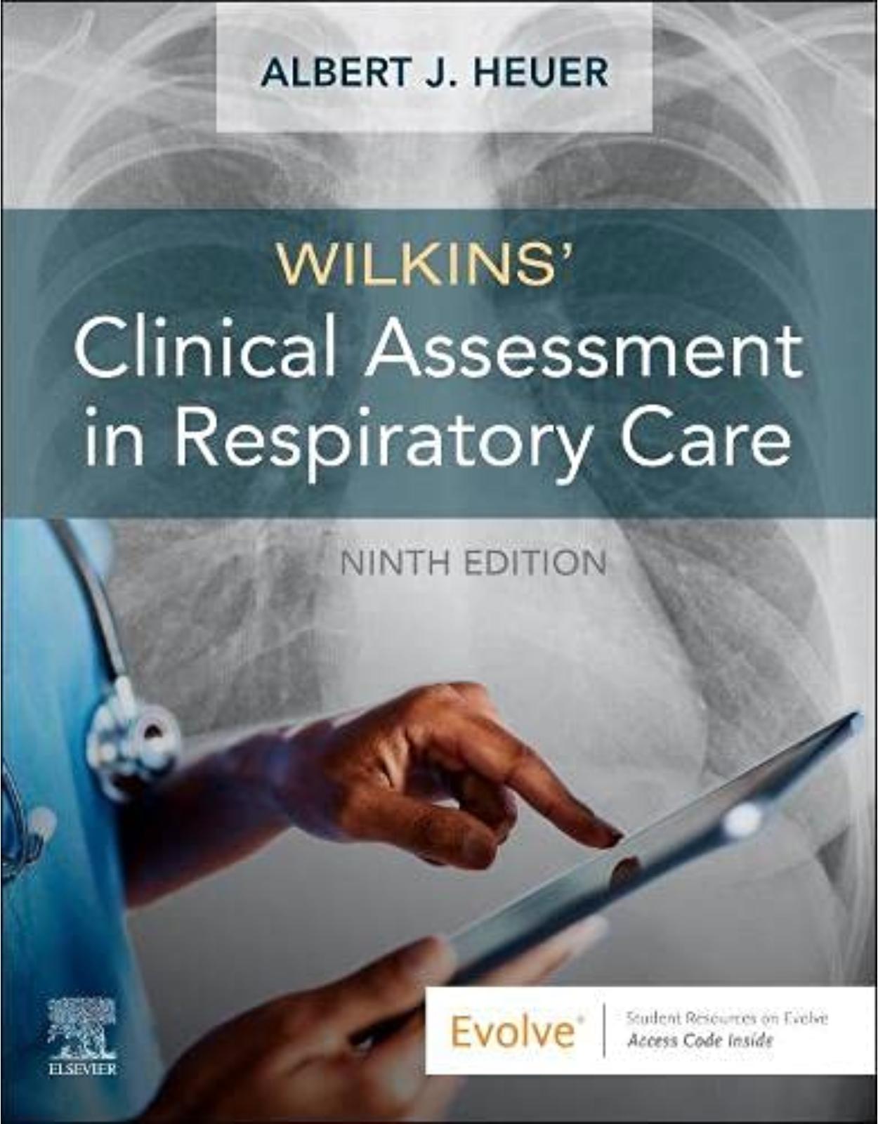 Wilkins' Clinical Assessment in Respiratory Care